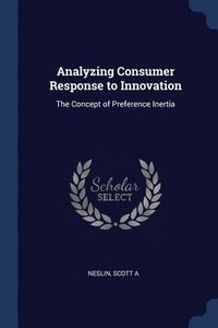 bokomslag Analyzing Consumer Response to Innovation