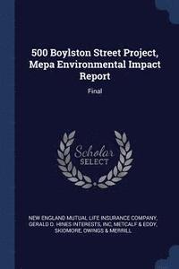 bokomslag 500 Boylston Street Project, Mepa Environmental Impact Report