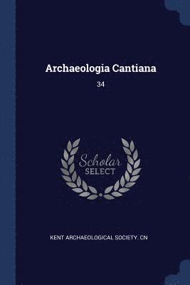 bokomslag Archaeologia Cantiana