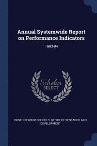 bokomslag Annual Systemwide Report on Performance Indicators