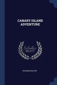 bokomslag Canary Island Adventure