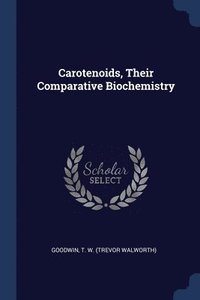 bokomslag Carotenoids, Their Comparative Biochemistry