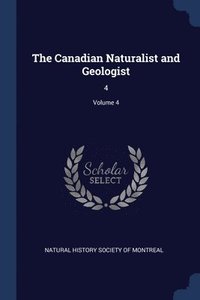 bokomslag Canadian Naturalist and Geologist