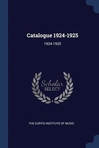 bokomslag Catalogue 1924-1925