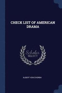 bokomslag Check List of American Drama