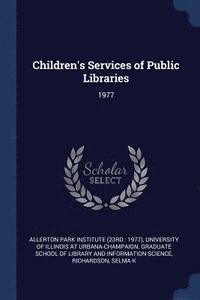 bokomslag Children's Services of Public Libraries