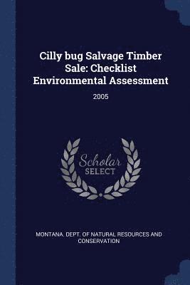 Cilly bug Salvage Timber Sale 1