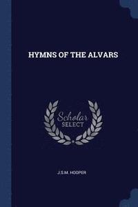 bokomslag Hymns of the Alvars