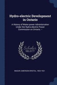 bokomslag Hydro-electric Development in Ontario