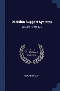 bokomslag Decision Support Systems