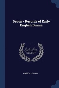 bokomslag Devon - Records of Early English Drama