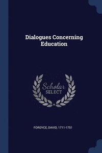bokomslag Dialogues Concerning Education