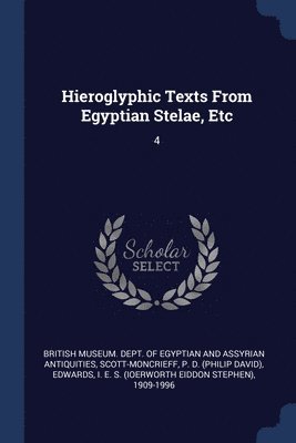 Hieroglyphic Texts From Egyptian Stelae, Etc 1