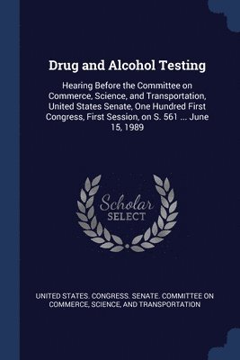 Drug and Alcohol Testing 1