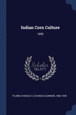 bokomslag Indian Corn Culture