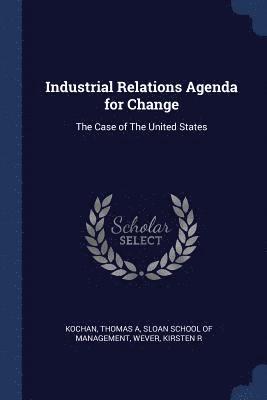 Industrial Relations Agenda for Change 1