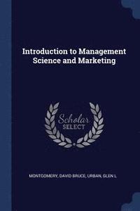 bokomslag Introduction to Management Science and Marketing