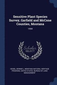 bokomslag Sensitive Plant Species Survey, Garfield and McCone Counties, Montana