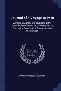 bokomslag Journal of a Voyage to Peru