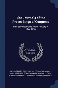 bokomslag The Journals of the Proceedings of Congress