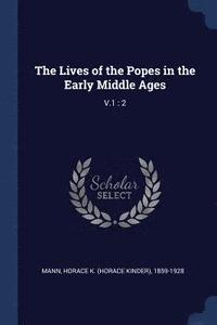 bokomslag The Lives of the Popes in the Early Middle Ages