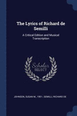 The Lyrics of Richard de Semilli 1