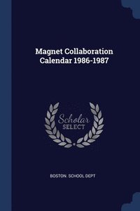 bokomslag Magnet Collaboration Calendar 1986-1987