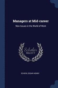 bokomslag Managers at Mid-career