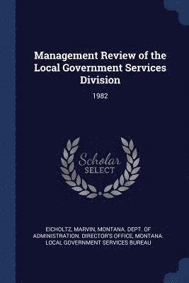 bokomslag Management Review of the Local Government Services Division