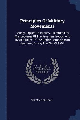 Principles Of Military Movements
