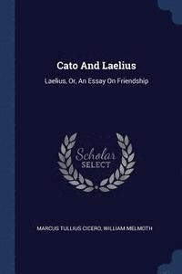 bokomslag Cato And Laelius