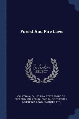 Forest And Fire Laws 1