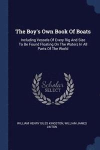 bokomslag The Boy's Own Book Of Boats