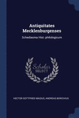 Antiquitates Mecklenburgenses 1