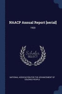 bokomslag NAACP Annual Report [serial]