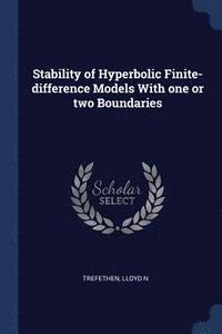 bokomslag Stability of Hyperbolic Finite-difference Models With one or two Boundaries