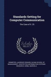 bokomslag Standards Setting for Computer Communication