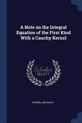 A Note on the Integral Equation of the First Kind With a Cauchy Kernel 1