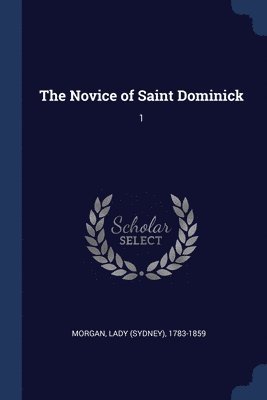 The Novice of Saint Dominick 1