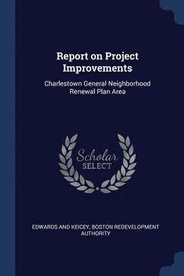 Report on Project Improvements 1