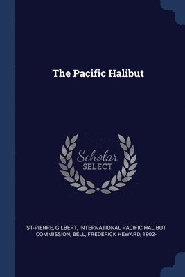 The Pacific Halibut 1