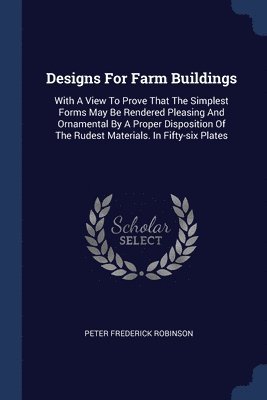 Designs For Farm Buildings 1