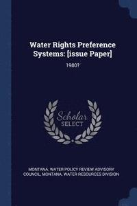 bokomslag Water Rights Preference Systems