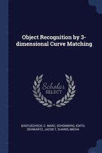bokomslag Object Recognition by 3-dimensional Curve Matching