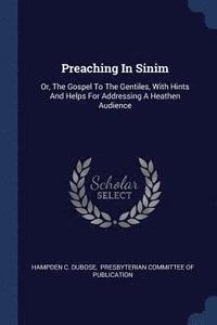 bokomslag Preaching In Sinim