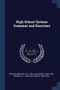 bokomslag High School German Grammar and Exercises