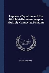 bokomslag Laplace's Equation and the Dirichlet-Neumann map in Multiply Connected Domains