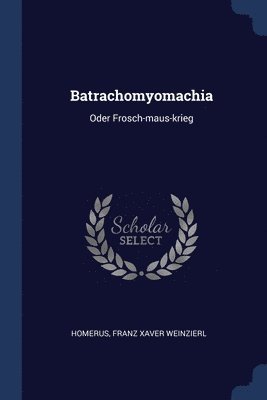 Batrachomyomachia 1