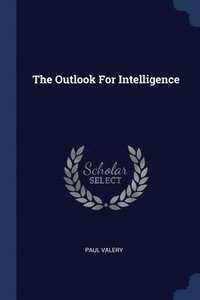 bokomslag The Outlook For Intelligence