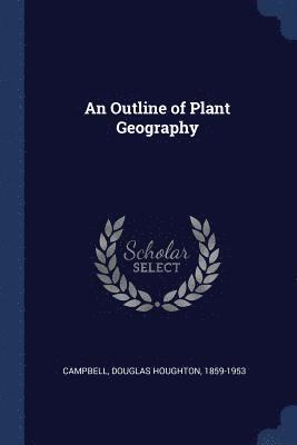 bokomslag Outline of Plant Geography